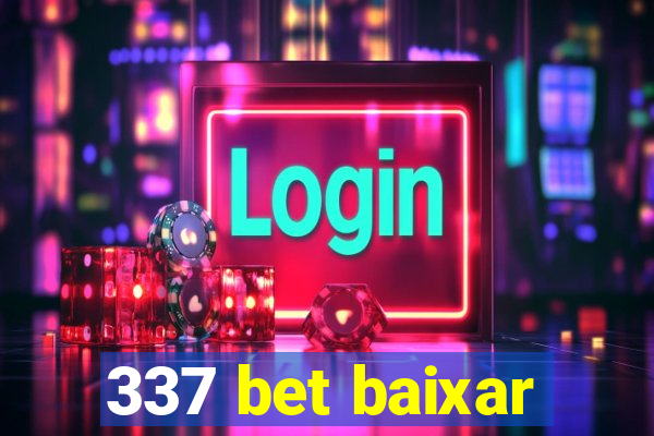 337 bet baixar